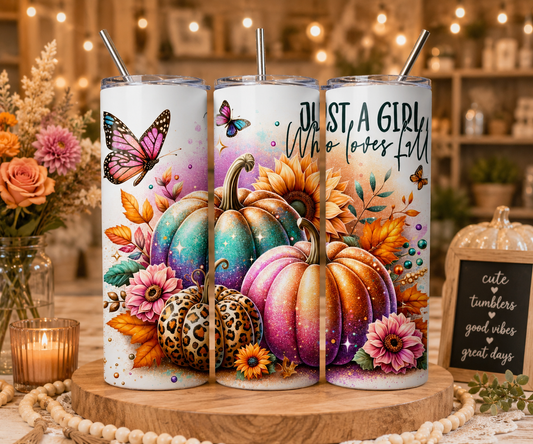 Just a Girl Who Loves Fall – 20 oz Stainless Steel Skinny Tumbler