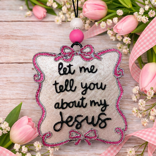 Let Me Tell You About My Jesus Car Freshie - Leather Lace
