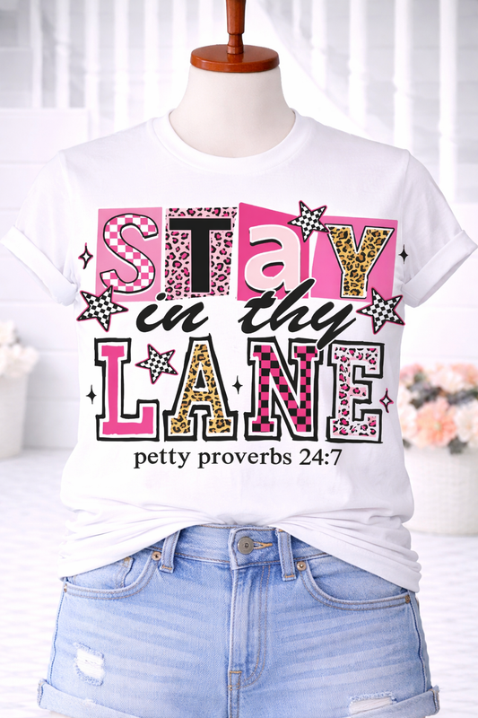 Stay In Thy Lane Tee – Funny Graphic Statement Shirt (White)