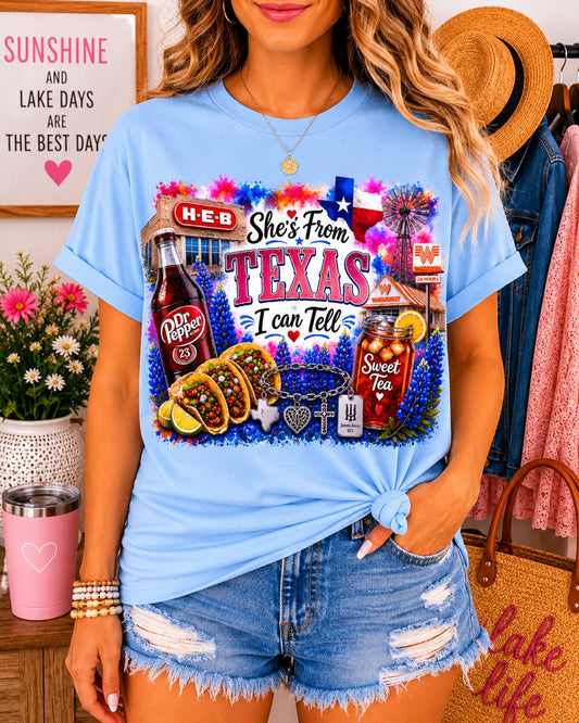 She's From Texas, I Can Tell Tee