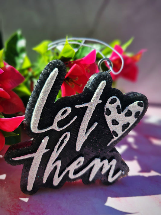 Let Them Car Freshie, Gifts for Her, Air Freshner, Unique Gifts, Mom Car Freshner